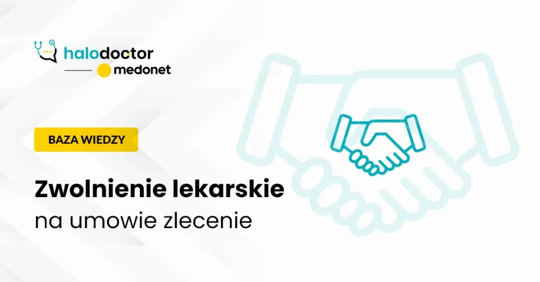 Ile wynosi chorobowe na umowie zleceniu? Sprawdź, co musisz wiedzieć