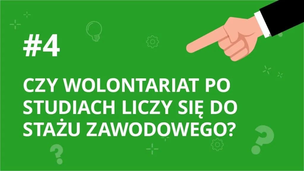 Czy wolontariat wlicza się do stażu pracy? Poznaj istotne różnice